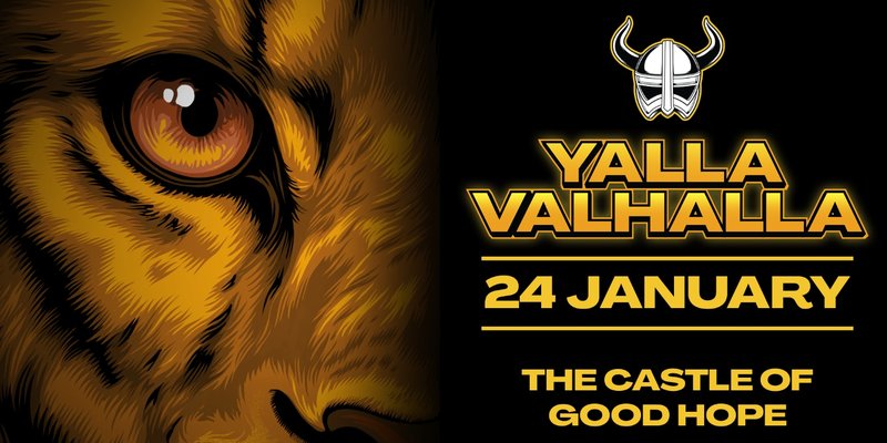 YALLA VALHALLA -  Castle Of Good Hope