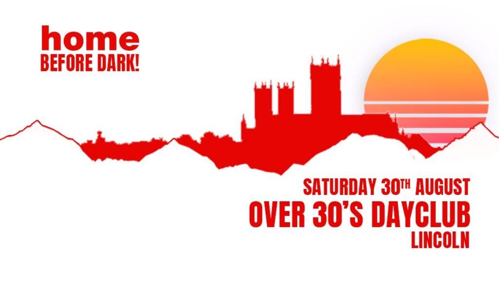 Home Before Dark (Over 30s Dayclub)