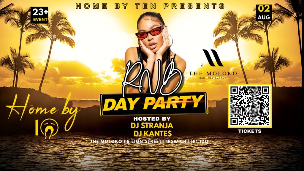 Home by 10 - The Moloko, Ipswich RnB Day Party (23+)