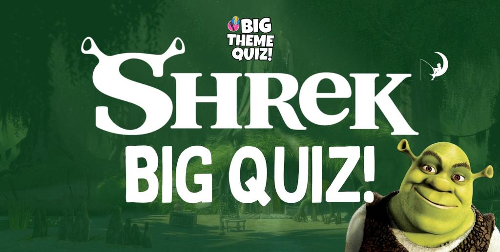 Shrek Movie Quiz! £150 CASH Prize!