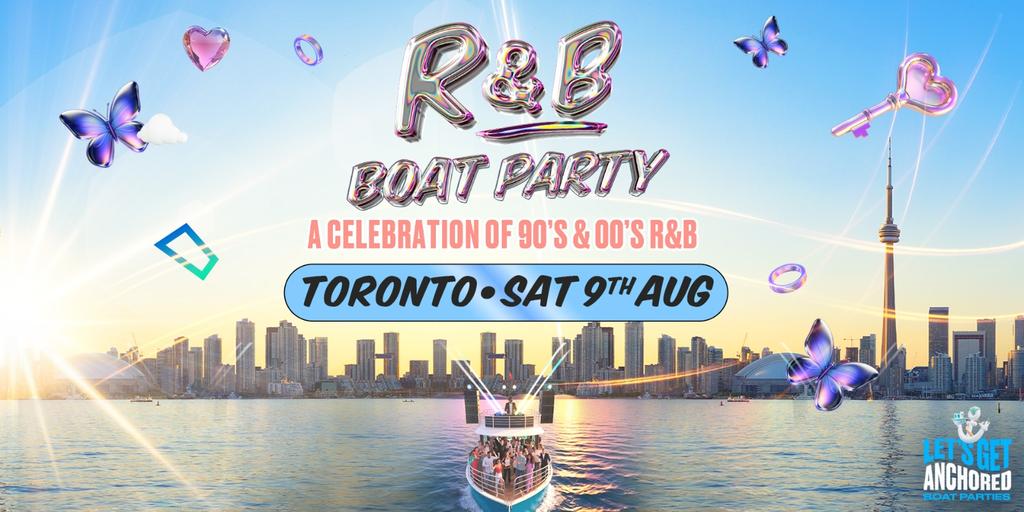 R&B Boat Party Toronto