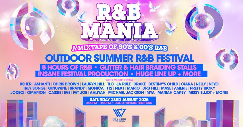 RNB MANIA | Hertford's Bank Holiday R&B Festival