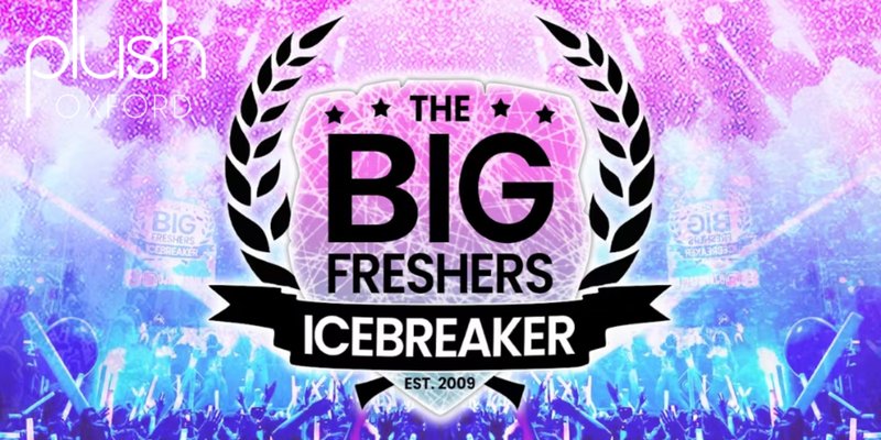 The Official Big Freshers Icebreaker - OXFORD