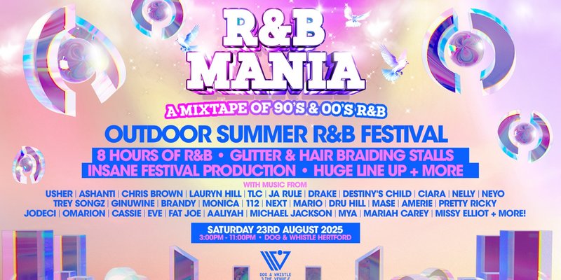 RNB MANIA | Hertford's Bank Holiday R&B Festival