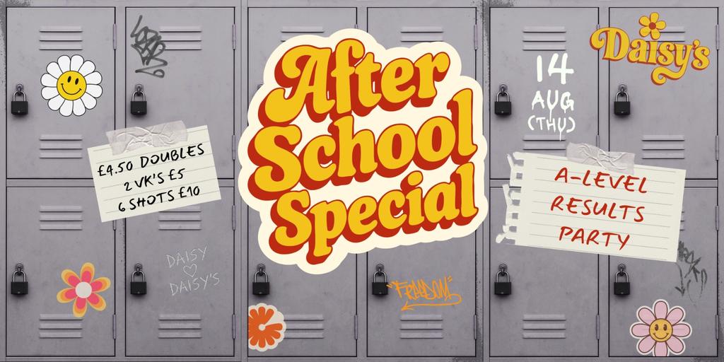 After School Special - A Levels Results Night