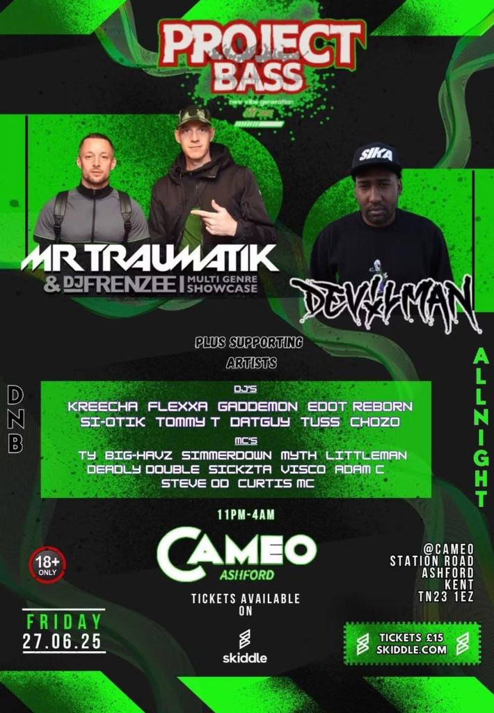 PROJECT BASS presents MR TRAUMATIK, FRENZEE & DEVILMAN