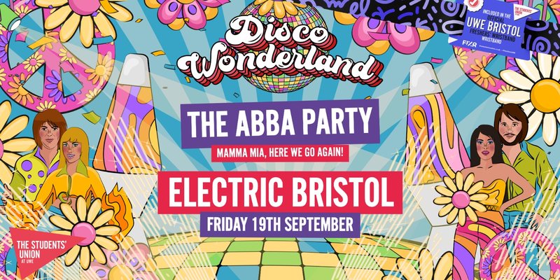 UWE Bristol Official Freshers | ABBA Disco Wonderland