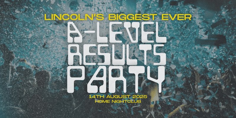 A-LEVEL RESULTS PARTY 2025