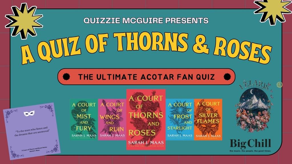 Thorns & Roses Quiz (London)