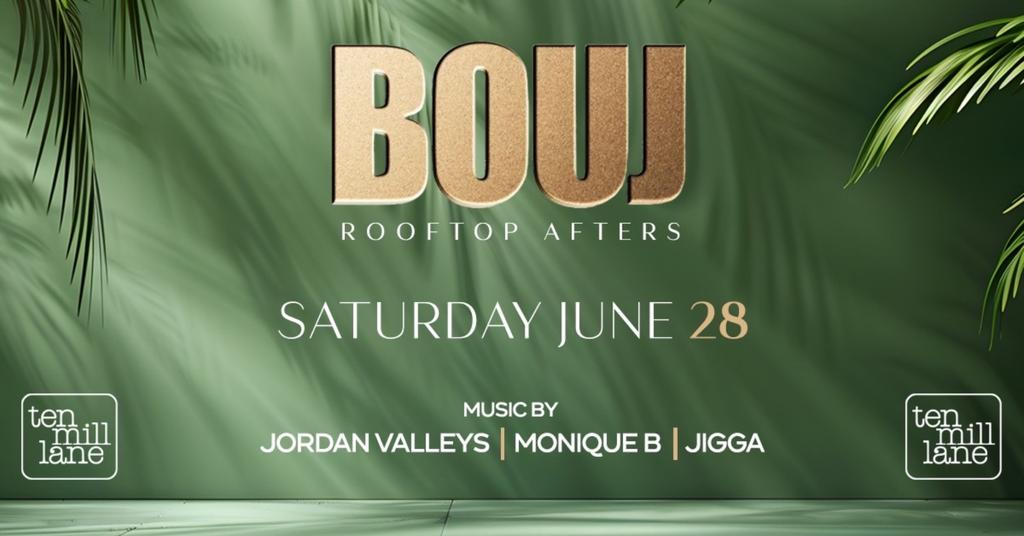 Bouj Rooftop Afters