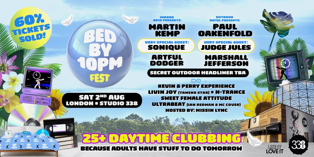 Bed By 10 Summer Festival: London