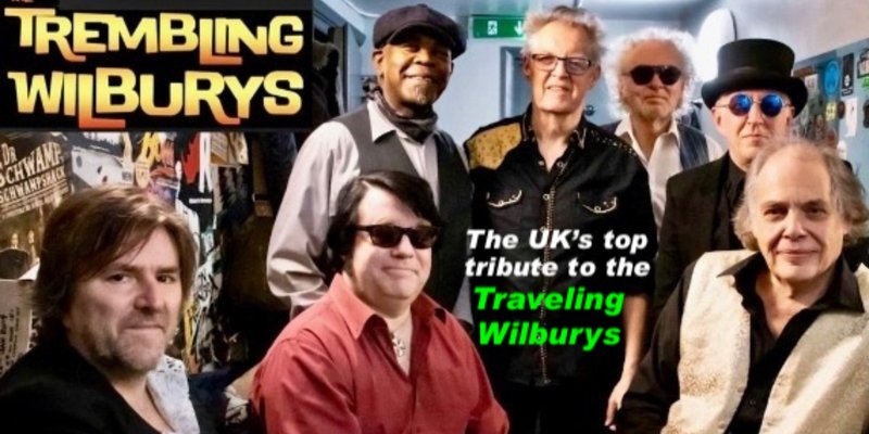 TREMBLING WILBURYS