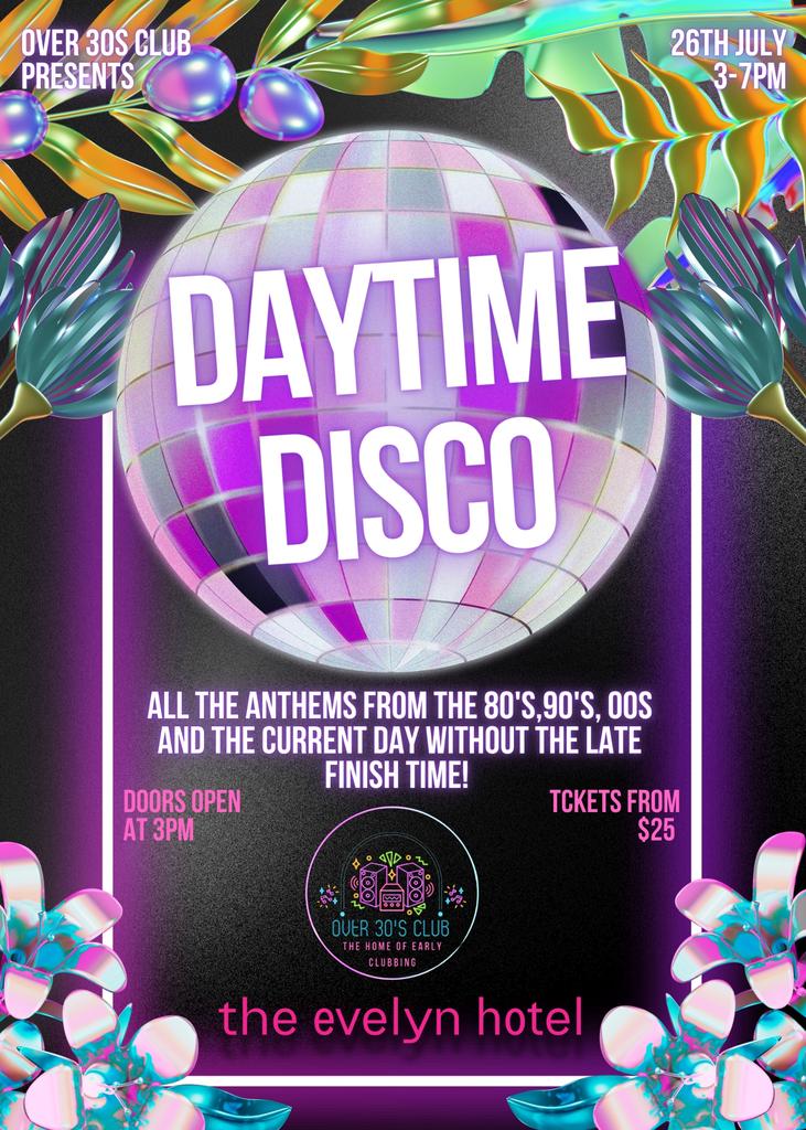 Over 30’s Club Presents Daytime Disco: Melbourne