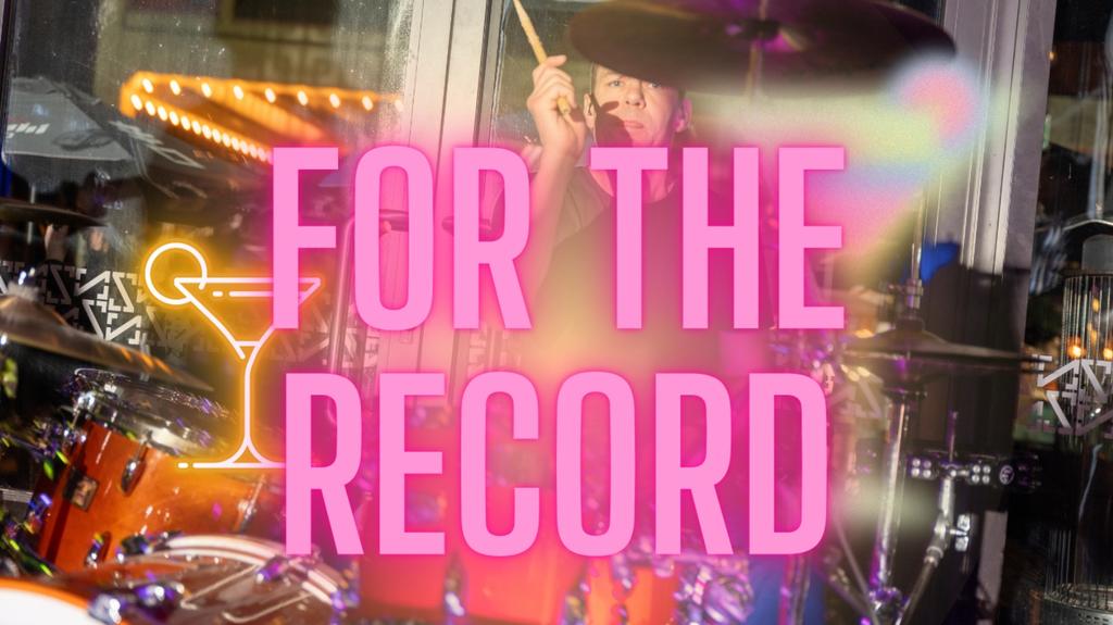 For the Record at Bar ZaZa
