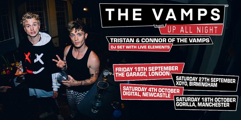 The Vamps Present: Up All Night (London)