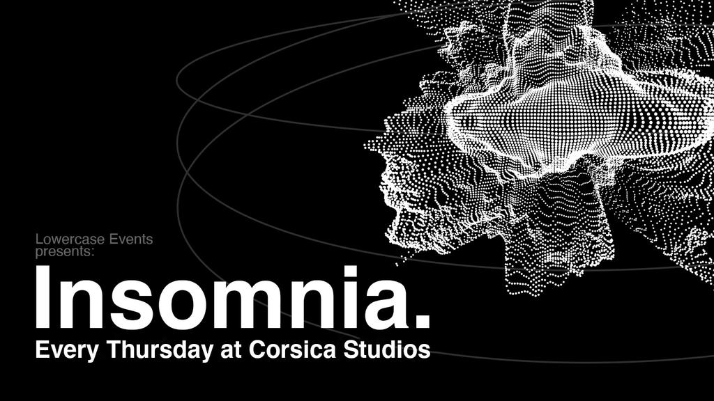 Insomnia London - House x DnB x Techno
