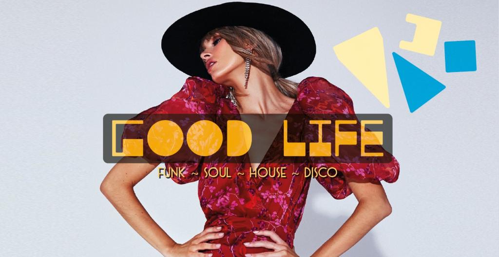 Good Life