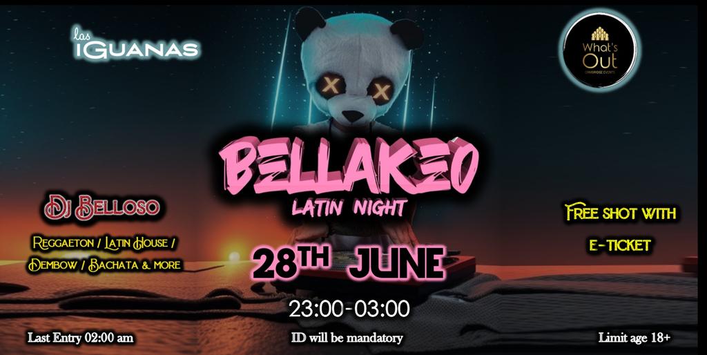 BELLAKEO Latin Night by WhatsOut - Launch Party - 28th June