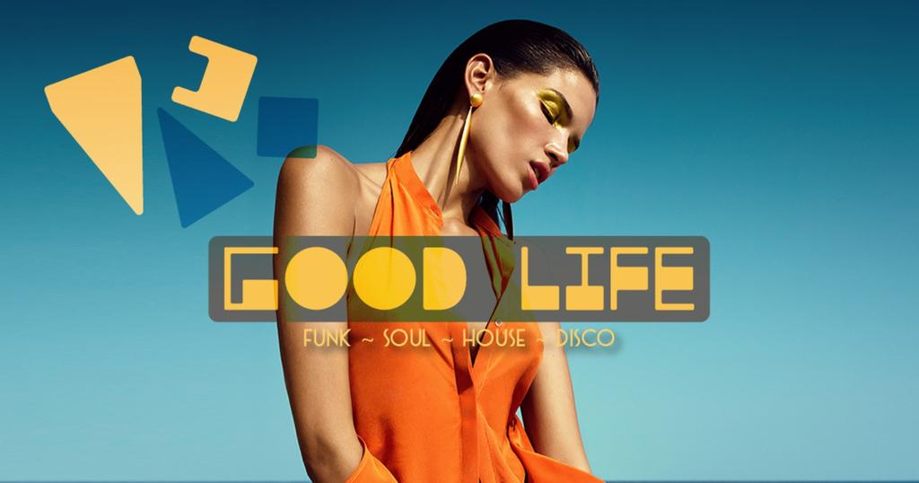 Good Life