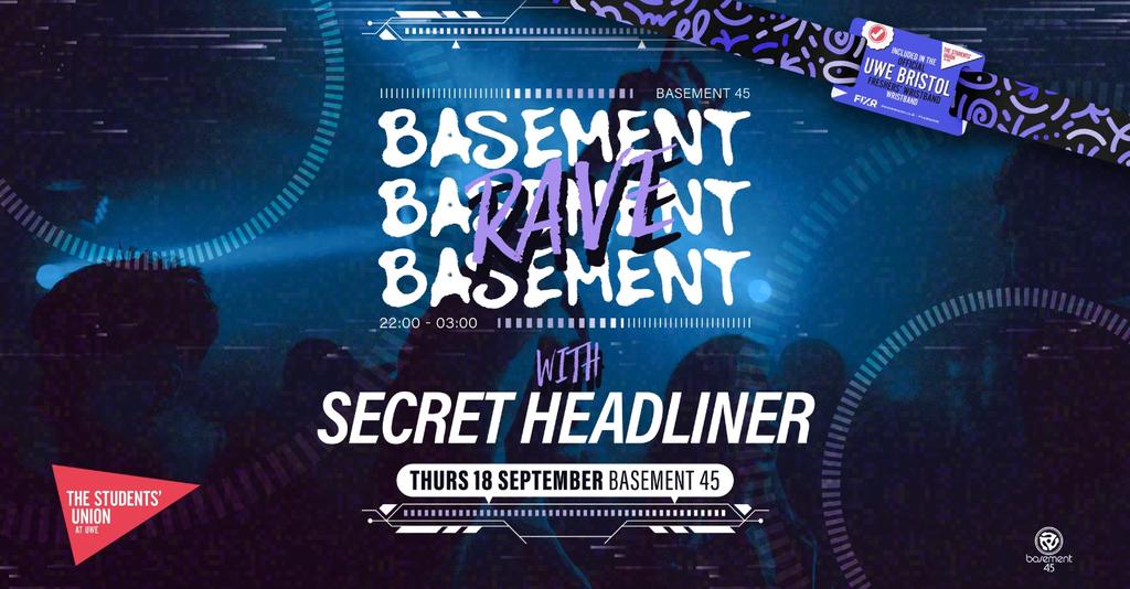 UWE Bristol Official Freshers | BASSment Rave w/ Secret Headliner