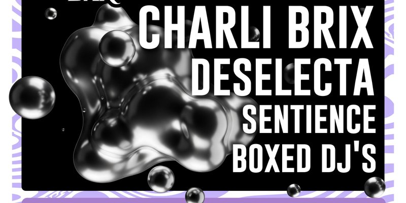 Boxed presents Charli Brix