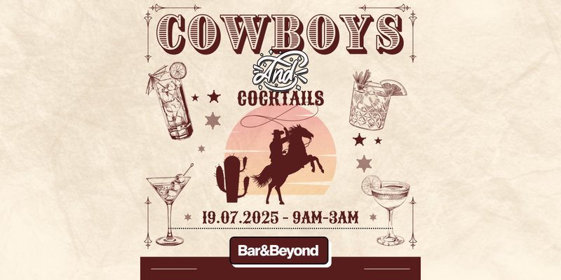 Cowboys and Cocktails - Bohemian Saturday