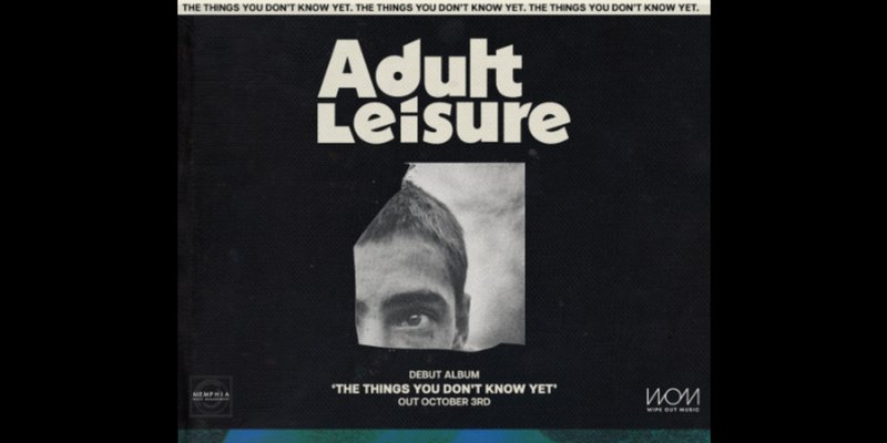 CLUNK Presents Adult Leisure + Special Guests