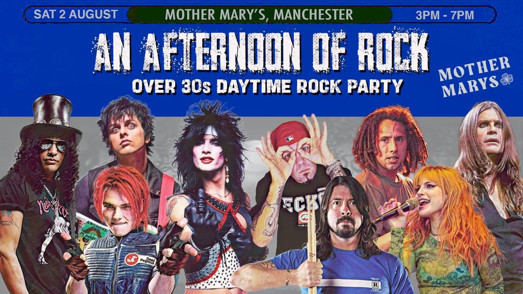 MANCHESTER An Afternoon of Rock - Rock/Metal for the over 30s: 3pm-7pm, 2nd August
