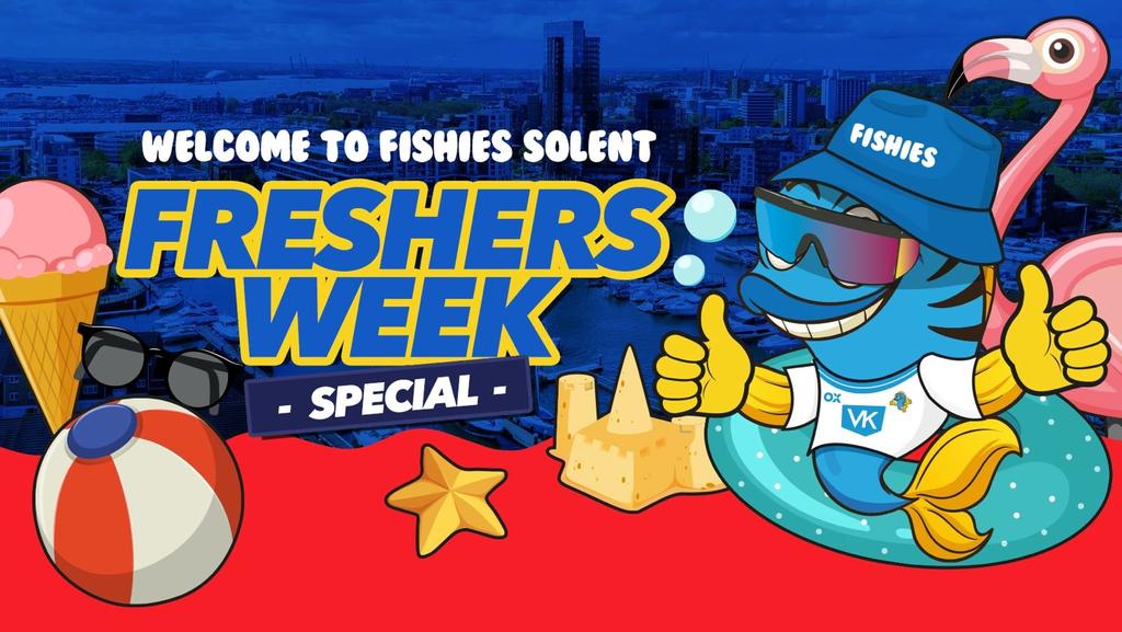 Fishies Southampton Solent Freshers 2025.