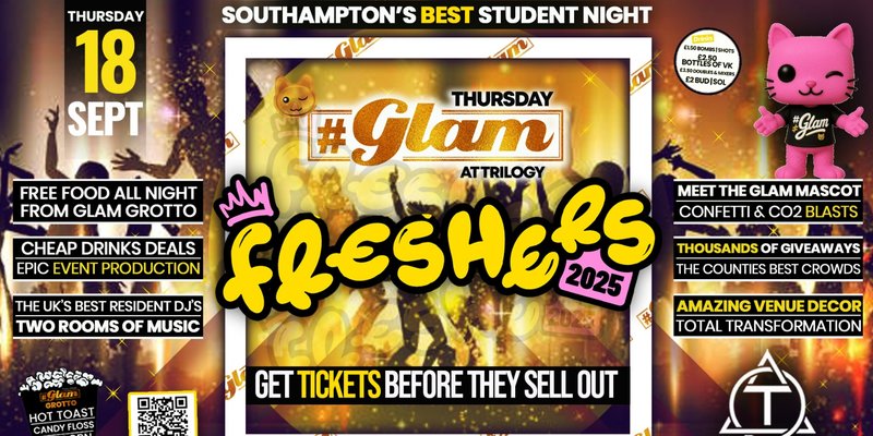 Glam Thursdays | 🤩 FRESHERS 2025!! 🤩 Southampton's Best Student Night 😻