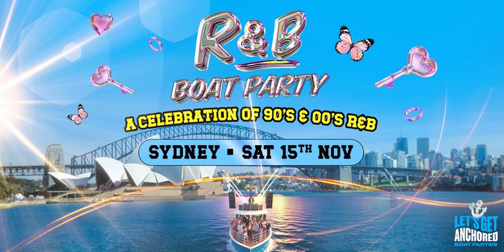 R&B Boat Party - Sydney