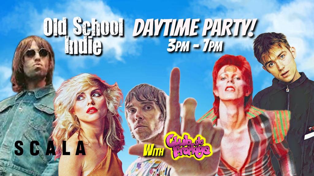 Old School Indie - Over 30s Daytime Party - July 12th