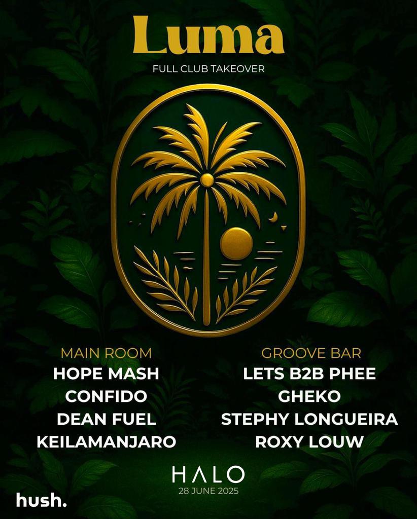 LUMA @ HALO FULL CLUB TAKEOVER
