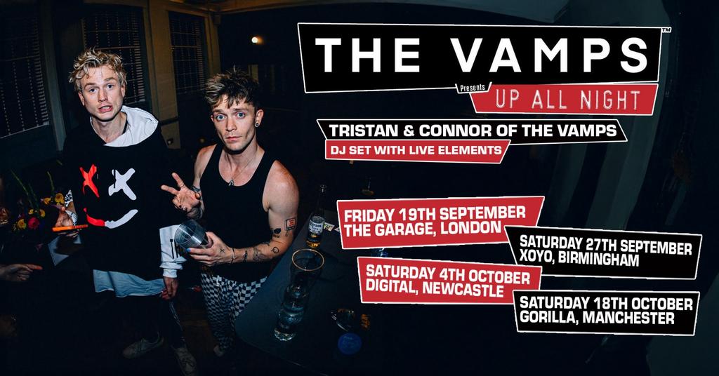 The Vamps Present: Up All Night (Manchester)