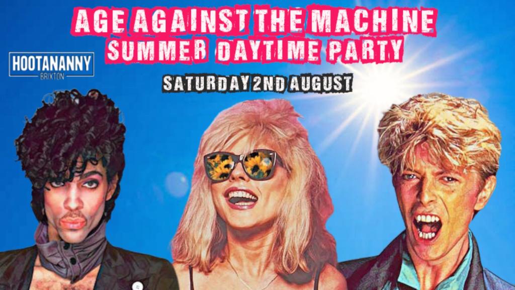 Age Against The Machine Summer Daytime Party *Over 40s*