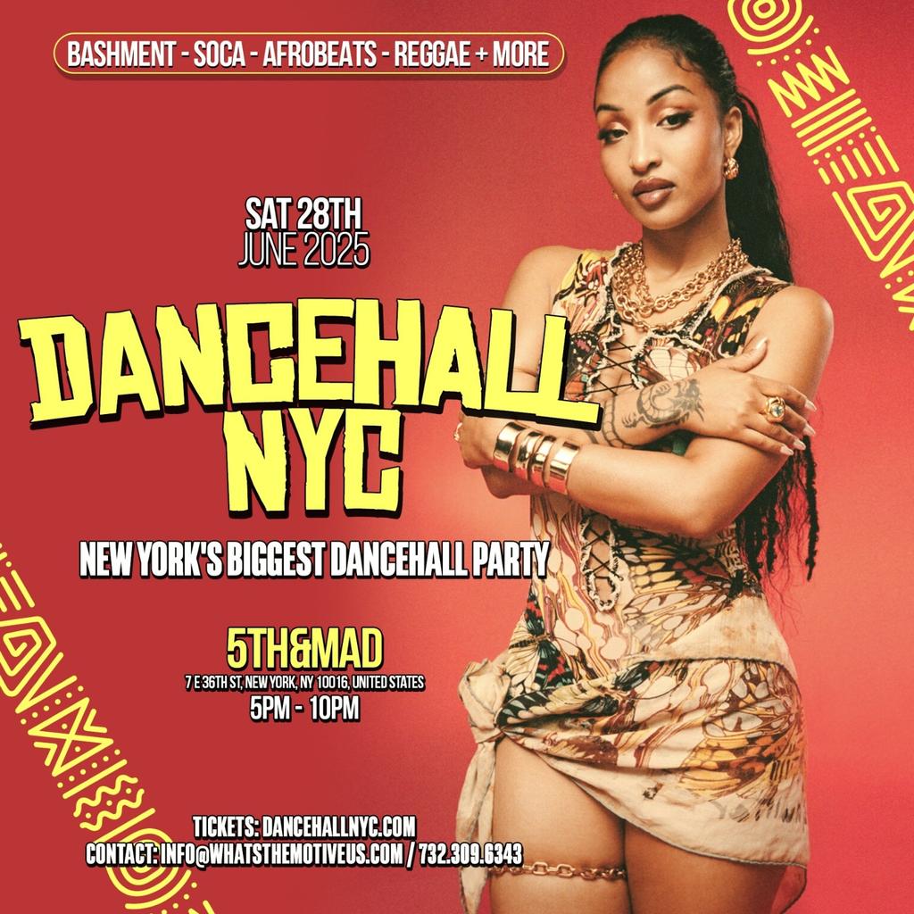 DANCEHALL NYC - NYC's Biggest Dancehall Party