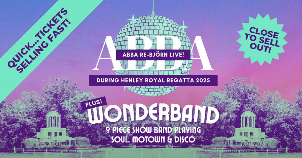 ABBA Re-Björn + Wonderband Live During Henley Royal Regatta: A Celebration of Nostalgic Pop & Motown. The Barn Bar.