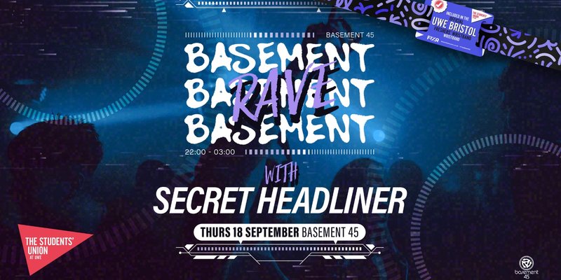 UWE Bristol Official Freshers | BASSment Rave w/ Secret Headliner