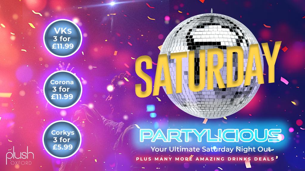 PARTYLICIOUS - Your Ultimate Saturday Night Out