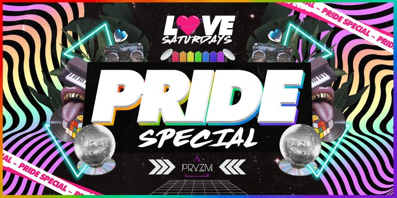 LOVE SATURDAYS 🌈 PRIDE SPECIAL