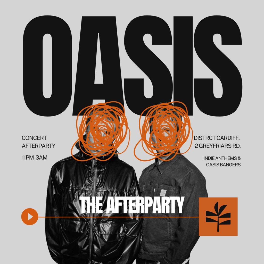 Oasis // The Afterparty // 5th July