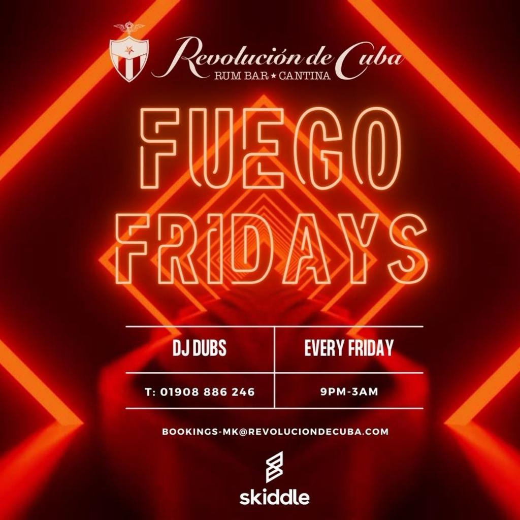 Fuego Fridays