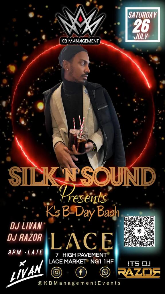 Silk 'n' Sound `Presents K's B-Day Bash