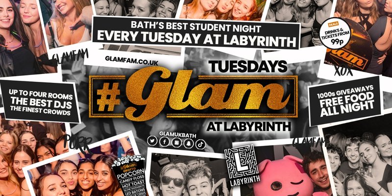 Glam - Bath's Wildest Student Night | Tuesdays at Labs 😻