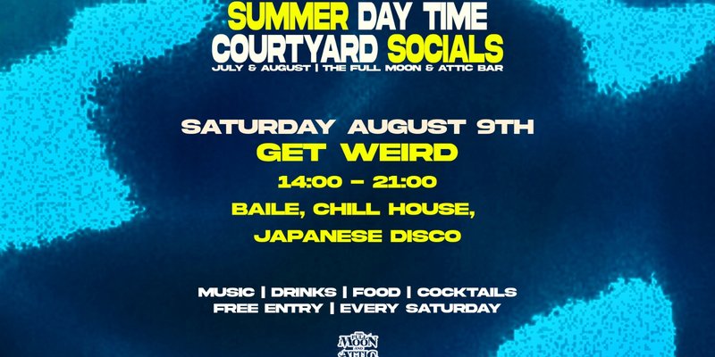 Courtyard Social w/ Get Weird