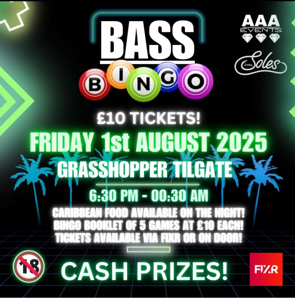 BASS BINGO FRIDAY 1ST AUGUST GRASSHOPPER TILGATE