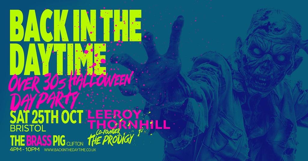 Back In The Daytime - Over 30s Halloween Party