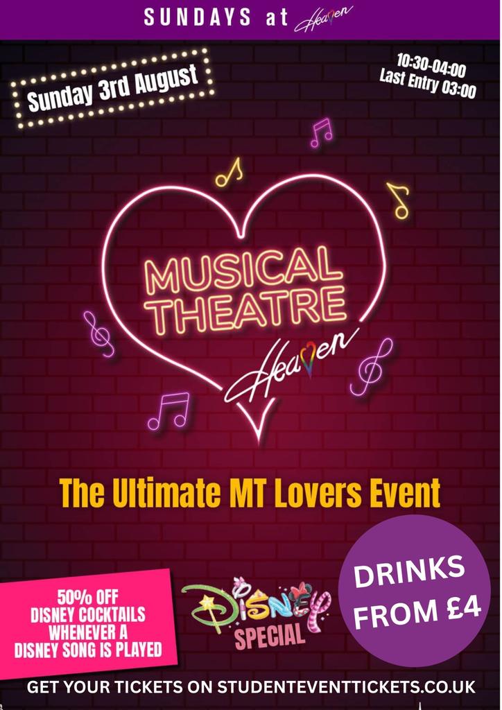 MUSICAL THEATRE RAVE @ HEAVEN SUNDAY 3RD AUGUST