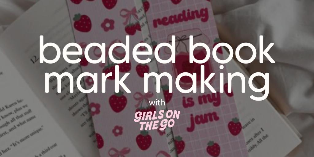GOTG Beaded Bookmark Making