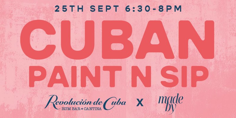 Cuban Paint & Sip - September